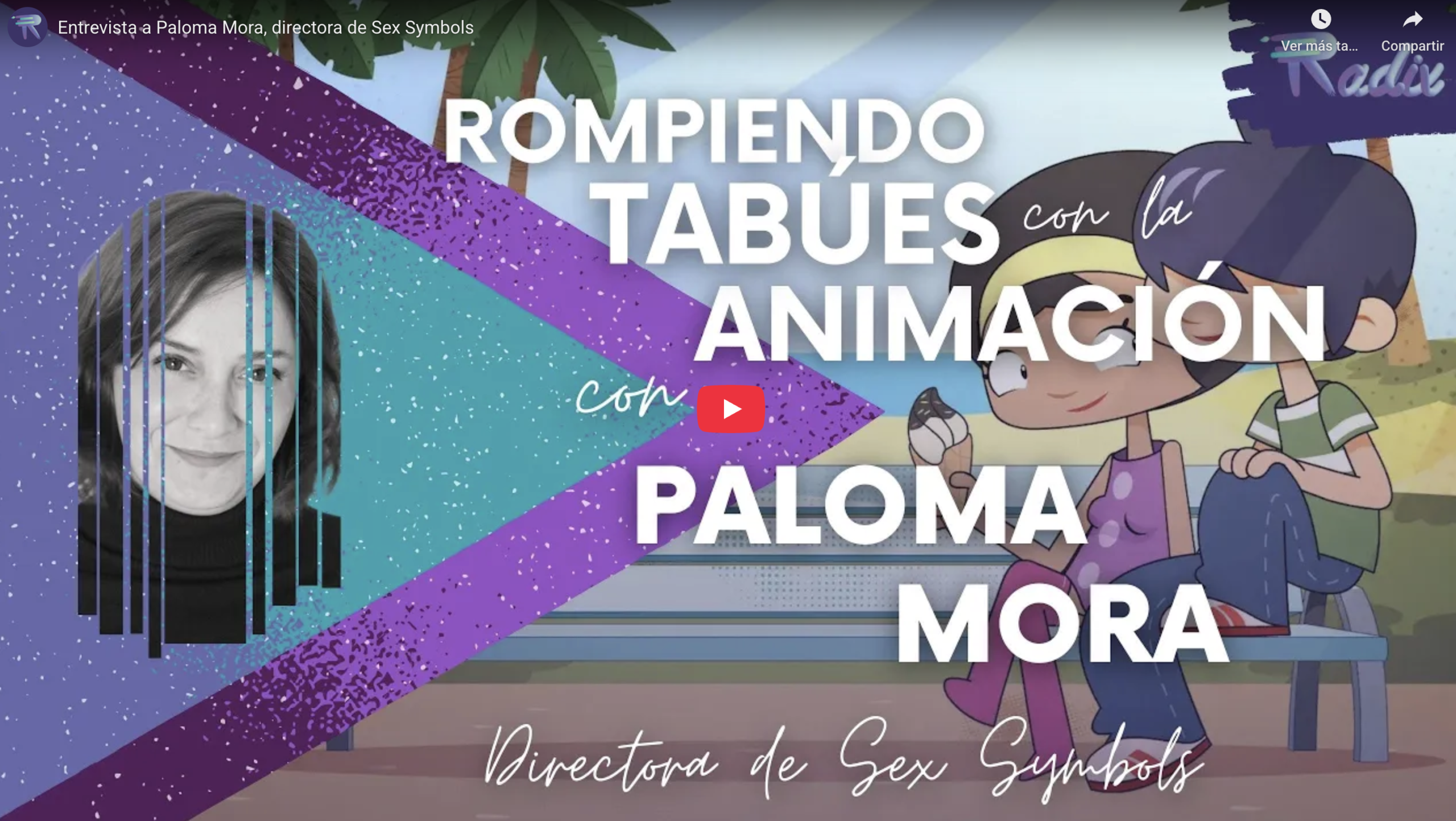Paloma Mora: «La animación permitió hablar con la naturalidad que merece la sexualidad